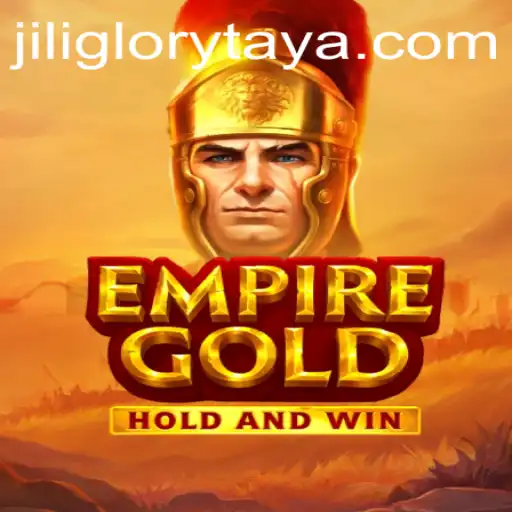 EmpireGold: Unveiling JILI GLORY in the Strategic Realm