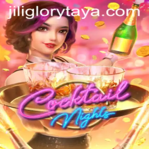 Discover the Exciting World of CocktailNights and the Quest for JILI GLORY