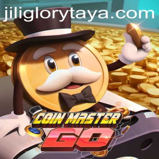 Discover the Exciting World of CoinMasterGO and JILI GLORY